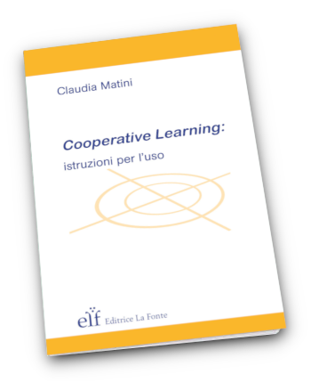 Cooperative Learning istruzioni per l'uso ebook e webinar- Claudia Matini